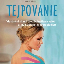 Sa o 3 knihy: Tejpovanie: Prelepte si boles!